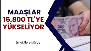 Emeklilere Müjde Maaşlar 15800 TL’ye Yükseliyor [upl. by Coad950]