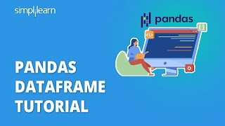 Pandas Dataframe Tutorial  Dataframe In Pandas  Python Pandas Tutorial  Python BasicsSimplilearn [upl. by Corinna]