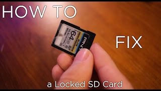 How to Fix a Locked SD Card [upl. by Wall117]