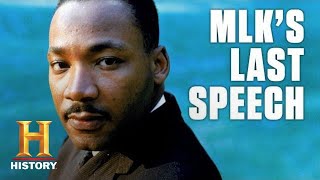 Martin Luther King Jrs Last Speech  History [upl. by Photina]