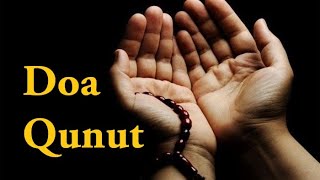 Doa Qunut Rumi dan Terjemahan  Qunuut Prayer Romanized [upl. by Roz]