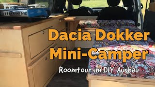 Dacia Dokker Mini Camper Micro Camper  ROOMTOUR im DIY Ausbau 1  vanreif [upl. by Sprage]