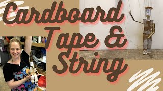 CARDBOARD TAPE amp STRING How to build and string entire Marionette puppet [upl. by Nnel315]