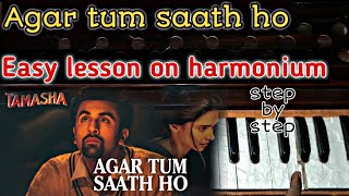 Agar tum saath ho harmonium lesson sandeep mehra arijit singh  alka yagnik [upl. by Nevaed]