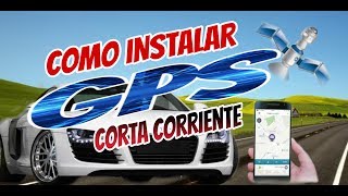 COMO INSTALAR GPS ANTIRROBO apaga tu auto con tu celular [upl. by Aehsal]