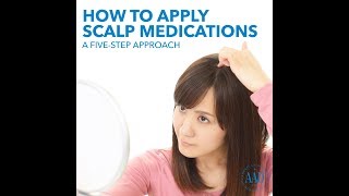 How to apply scalp medications [upl. by Maroney482]