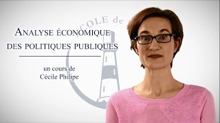 Analyse économique des politiques publiques  Cécile Philippe [upl. by Snowman255]