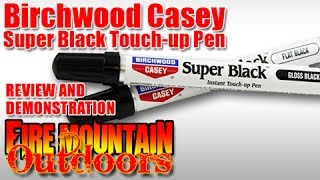 Birchwood Casey Super Black Touch Up Pen [upl. by Drais]