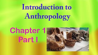 Introduction to Anthropology Freshman Course  Chapter 1 part 1 Afan Oromo [upl. by Elag136]