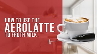 How To Use the AeroLatte To Froth Milk [upl. by Aizan]