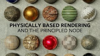 Blender Tutorial  Physically Based Rendering PBR and the Principled Node [upl. by Baalbeer]