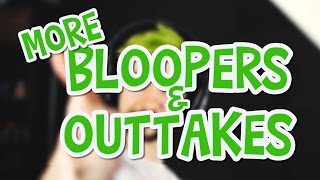 Bloopers amp Outtakes 2 [upl. by Agnew61]