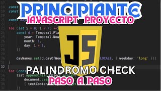 ¿Es un Palíndromo Proyecto Fácil en JavaScript para Principiantes  Desarrollo Web 101 [upl. by Llaccm]