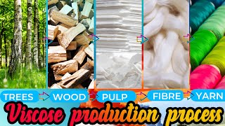 Viscose Rayon Manufacturing Process Properties and Uses [upl. by Fidelity]