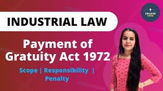 Payment of Gratuity Act 1972  Scope  Penalty  Industrial Law [upl. by Irneh]