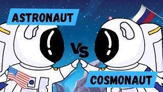 Astronaut VS Cosmonaut Whats the difference [upl. by Bascomb32]