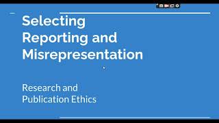 Selective Reporting and Misrepresentation of data Research and Publication ethics Phd coursework [upl. by Seerdi420]