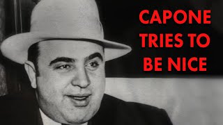 Al Capone Tries To Be Nice  Forgotten History [upl. by Lawrence]