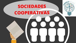 LAS SOCIEDADES COOPERATIVAS [upl. by Zehc]