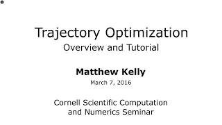 Introduction to Trajectory Optimization [upl. by Ecertak]