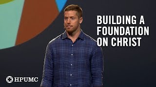 How do you build a foundation on Christ [upl. by Obellia]